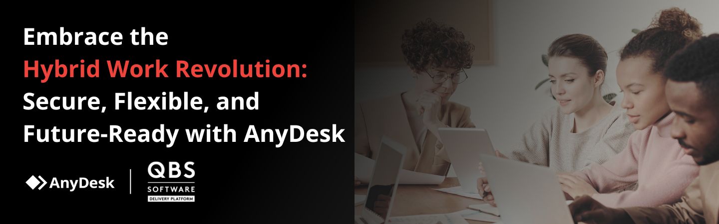 AnyDesk – Your Solution for Modern Work Needs