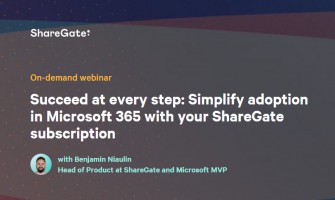 Simplify Adoption in Microsoft 365 with Your ShareGate Subscription